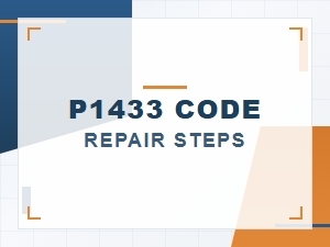 How to Fix P1433 Code Repair Steps